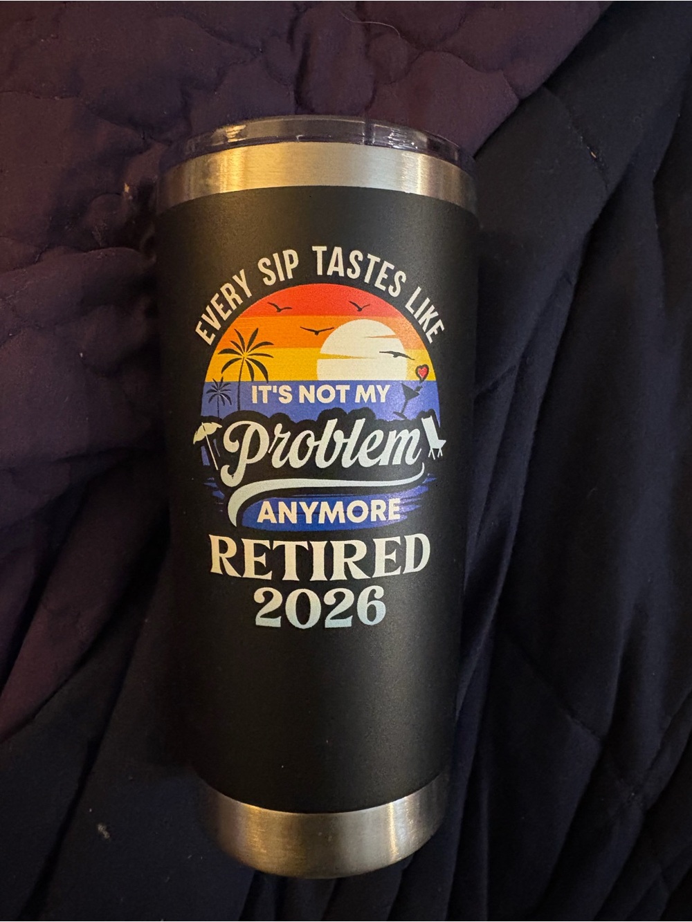 Retired 2026 Black Insulated Tumbler - It's Not My Problem